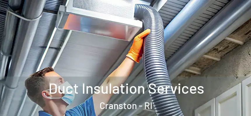 Duct Insulation Services Cranston - RI