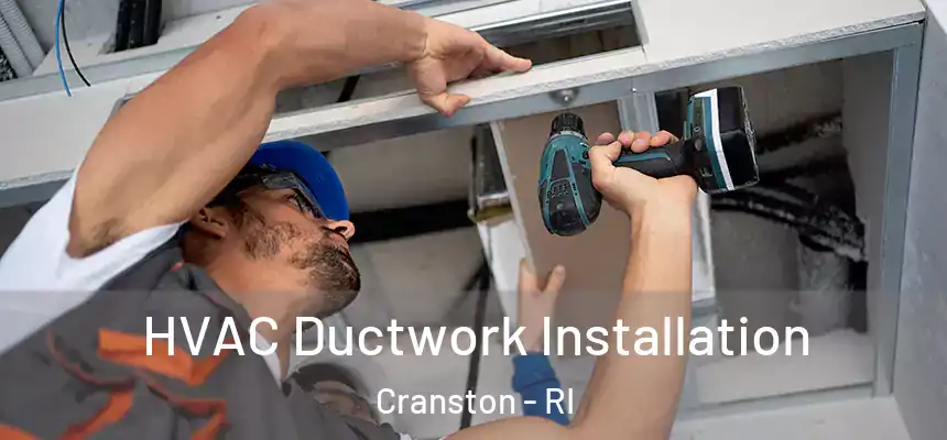 HVAC Ductwork Installation Cranston - RI
